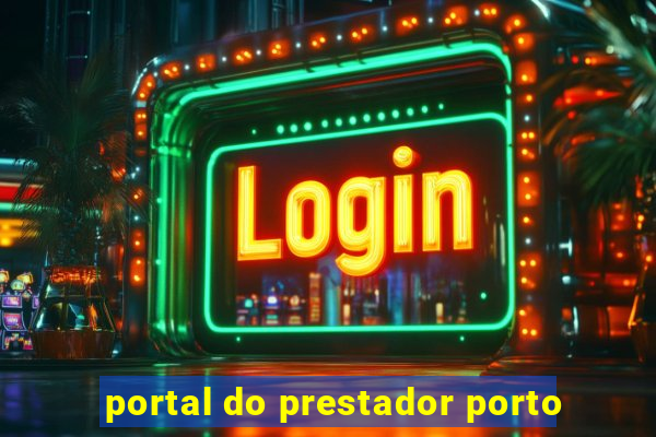 portal do prestador porto